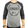 CONQUER EVERYTHING 3/4 Raglan Tee