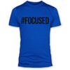 "#FOCUSED" Signature Series Tee Poly/Cotton (Blue)