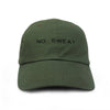 'NO SWEAT' Dad Hat (Green Olive)